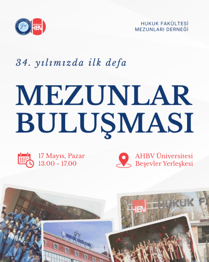 34. Yılda İlk Kez: Hukuk Fakültemizin Mezunları Büyük Buluşmada Bir Araya Geliyor